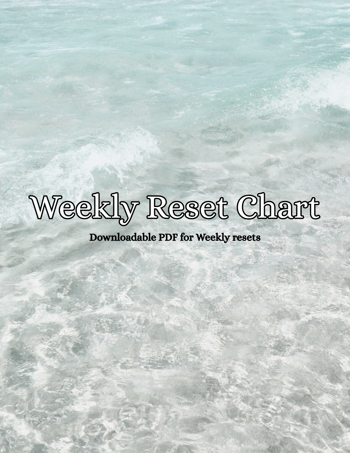 The Weekly Reset Chart ✧