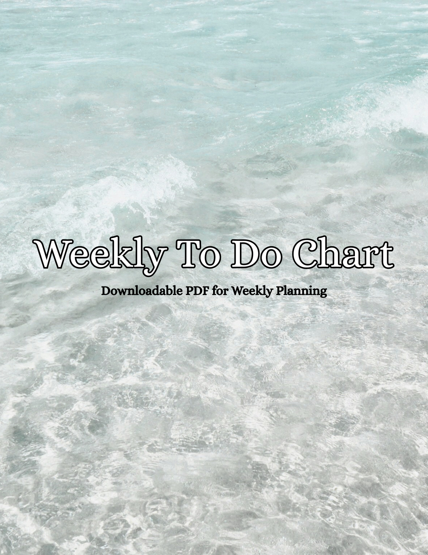 The Weekly To Do Chart ✧