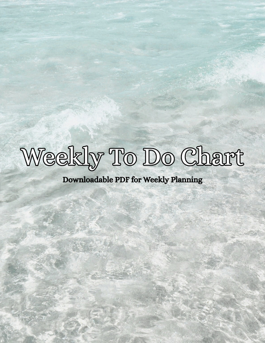 The Weekly To Do Chart ✧